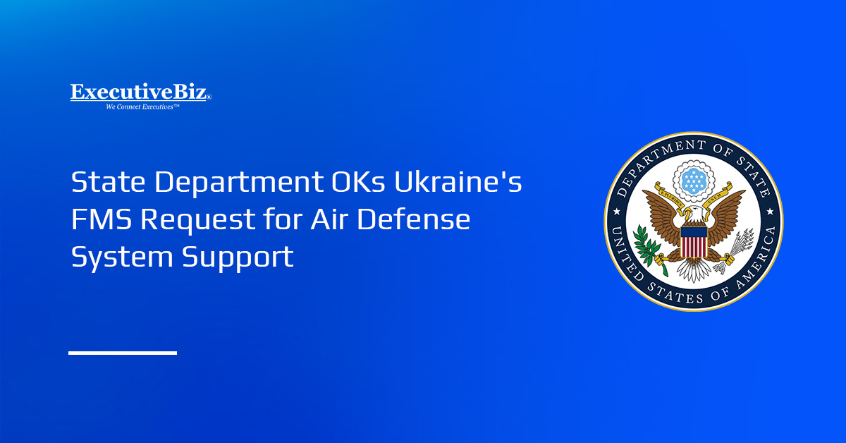 Department of State seal. The State Department cleared Ukraine's FMS request for air defense system support.
