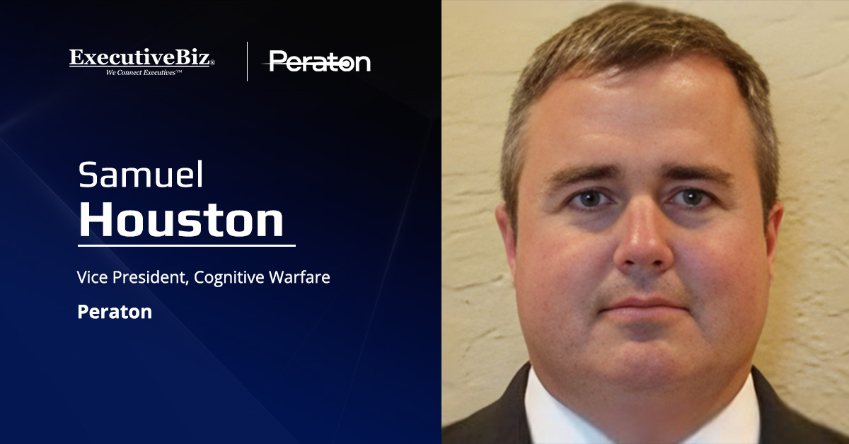 Samuel Houston. Peraton has appointed Houston as vice president of cognitive warfare.