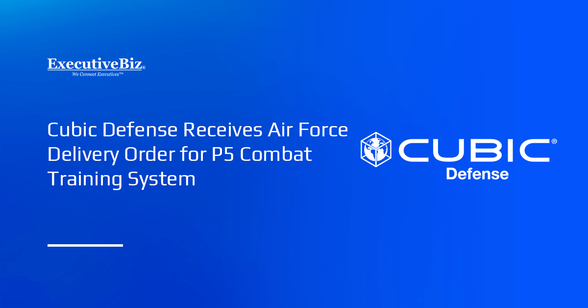Cubic Defense logo. The Air Force has awarded Cubic Defense a delivery order for the Block 7 P5CTS and associated pods.