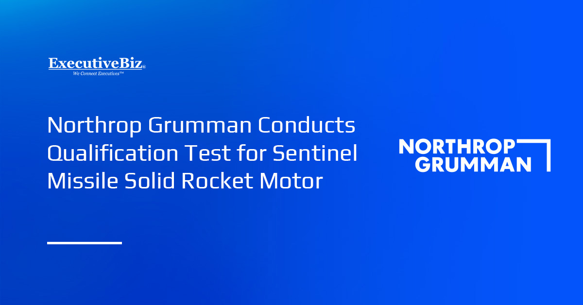 Northrop Grumman logo. Northrop tested a critical Sentinel missile component