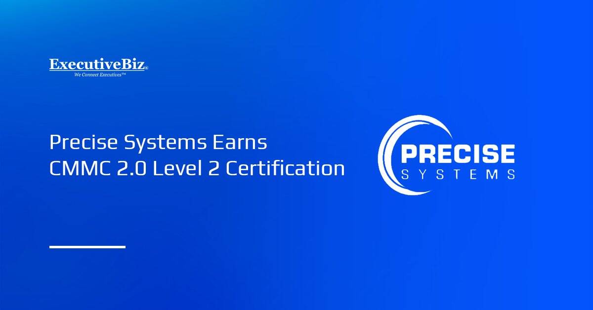 Precise Systems logo. Precise Systems secured CMMC Level 2 certification.