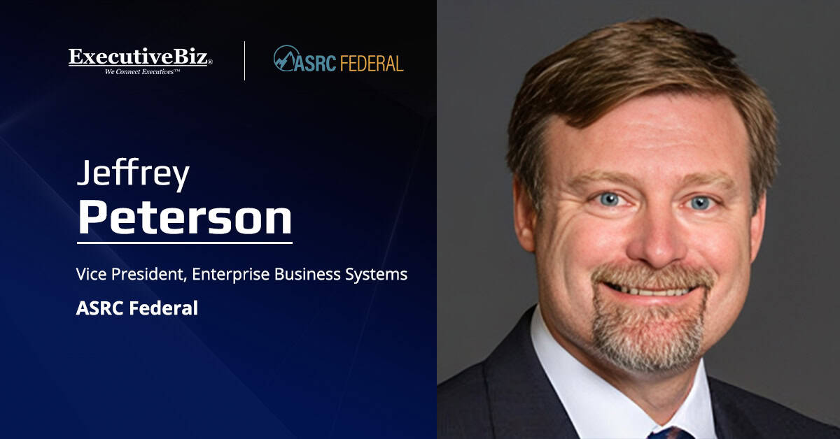 Jeffrey Peterson. ASRC Federal has appointed the former Leidos executive as vice president of enterprise business systems.