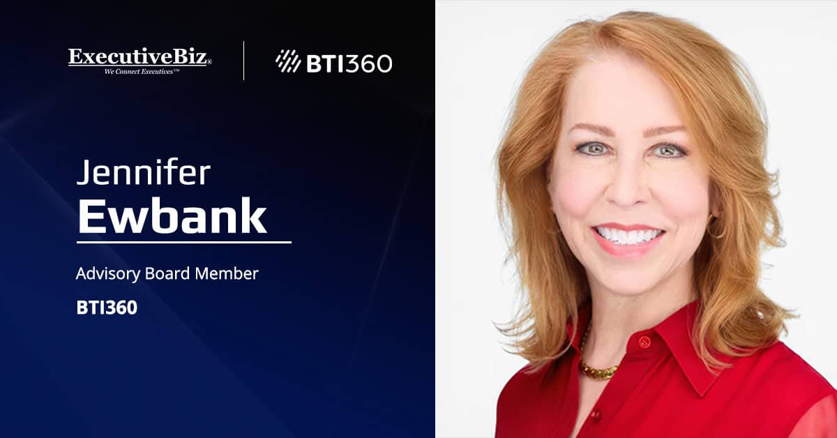 BTI360 Advisory Board Member Ewbank. Ewbank joined the software development company's board of advisers.