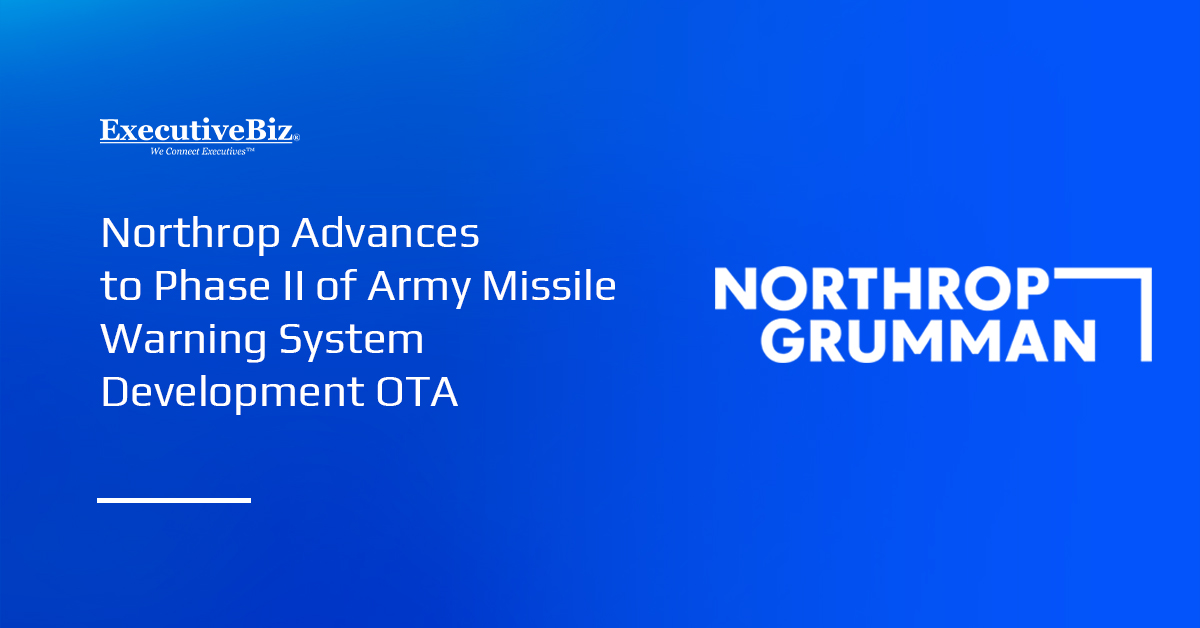 Northrop logo. The company is moving to Phase II of its OTA work on the Army ITDS.
