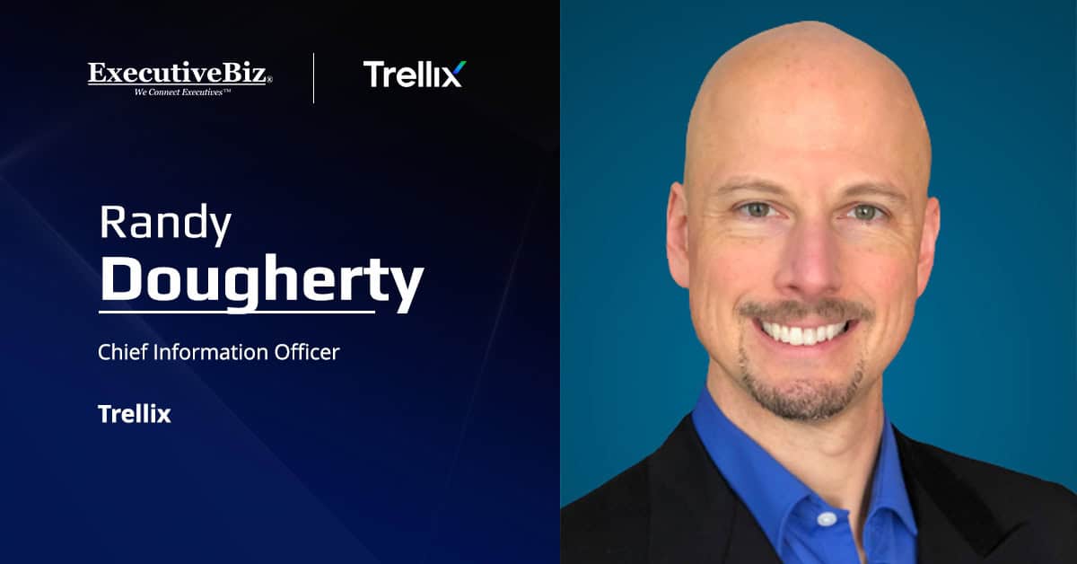 Randy Dougherty, CIO of Trellix. Dougherty is a technology expert with decades of leadership experience