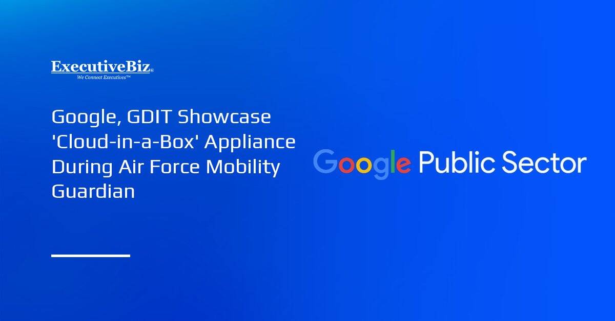 Google Public Sector logo. GDIT and Google demonstrated the GDC air-gapped appliance at Mobility Guardian 2025.