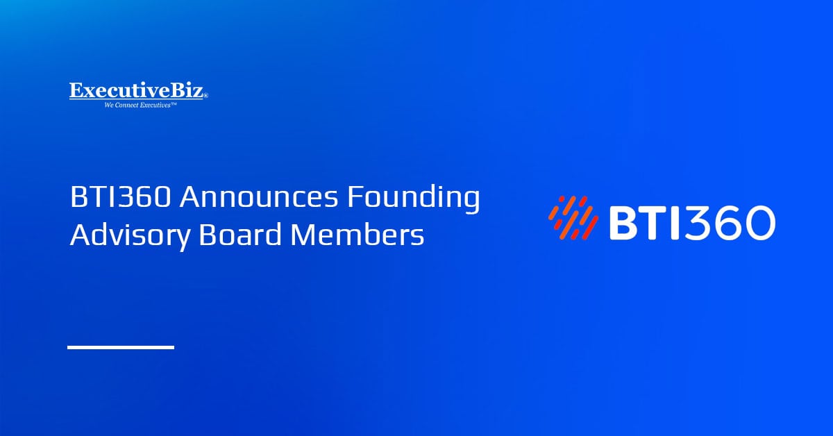 BTI360 logo. The software company named David Shedd, Jennifer Ewbank, Gary Struzik and Amr ElSawy to its advisory board.
