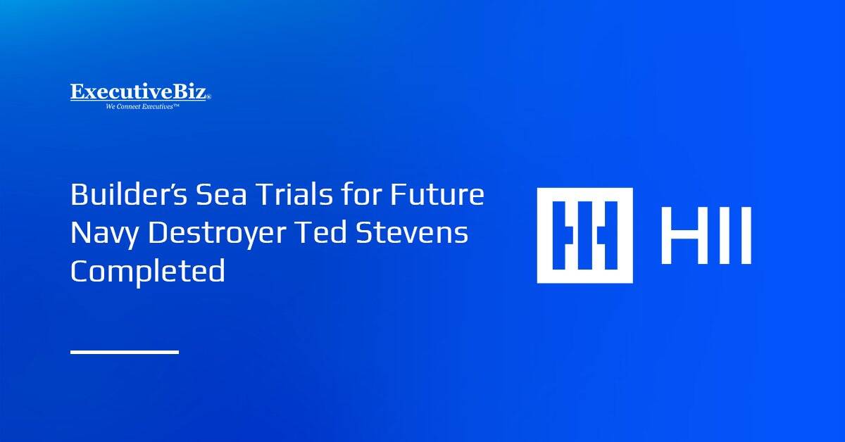 HII logo. The company's Ingalls Shipbuilding division conducted the builder's sea trials for the future Ted Stevens warship.
