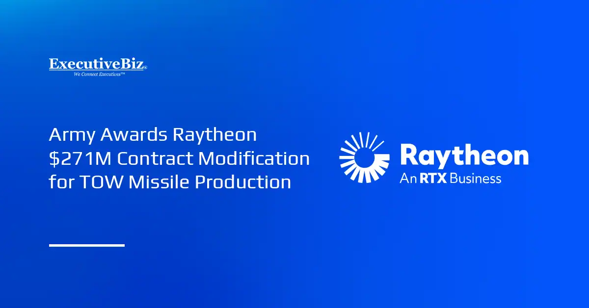 Raytheon logo. The RTX business received a contract modification from the Army for full-rate production of the TOW missile.