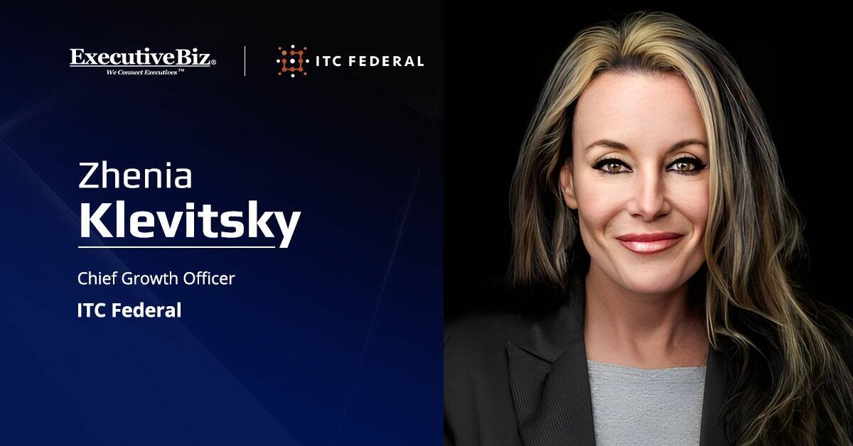 ExecutiveBiz graphic of Zhenia Klevitsky, ITC Federal chief growth officer