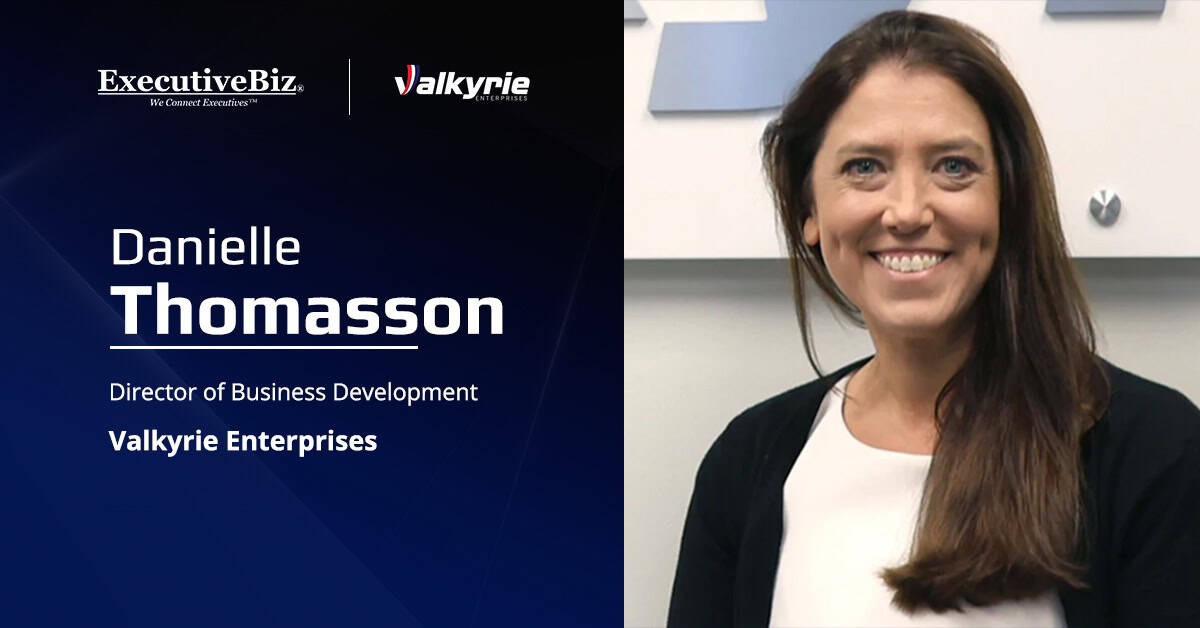 Danielle Thomasson. The U.S. Navy veteran joined Valkyrie Enterprises as director of business development.