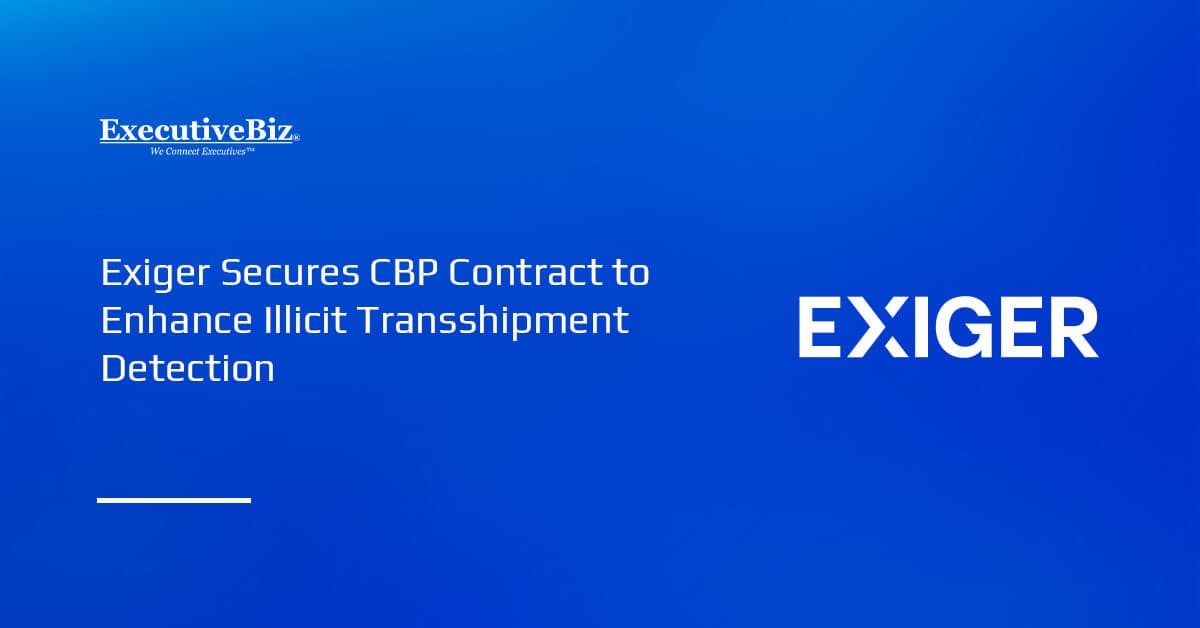 Exiger Secures CBP Contract to Enhance Illicit Transshipment Detection Exiger logo. Exiger has secured a contract from CBP to enhance the detection of illicit transshipment.