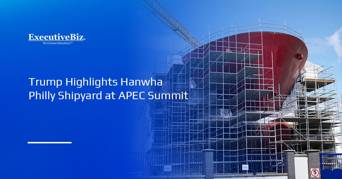Trump Highlights Hanwha Philly Shipyard at APEC Summit Shipbuilding. Trump highlighted Hanwha Philly Shipyard during his APEC Summit remarks in South Korea.