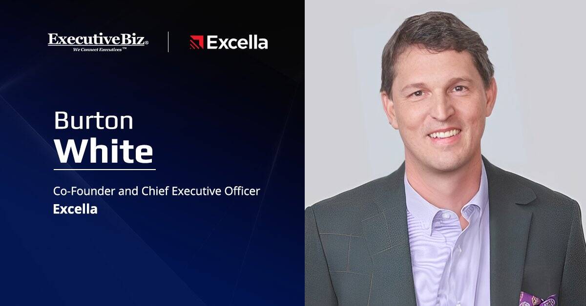 Excella CEO Burton White. Excella has received several awards recognizing its commitment to innovation and workplace culture.