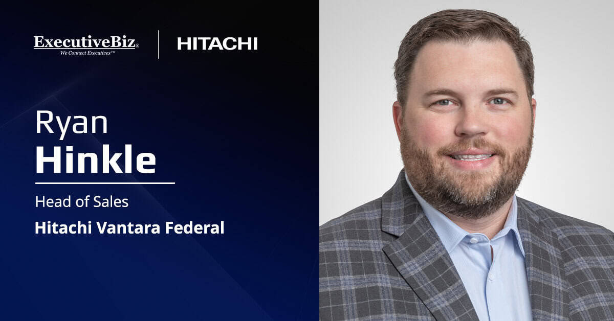 Ryan Hinkle. The Hitachi Vantara Federal head of sales sat down with ExecutiveBiz for a Spotlight interview.