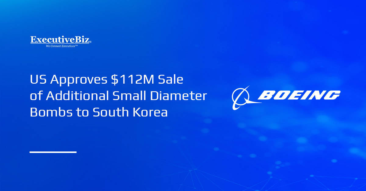US Approves $112M Sale of Additional Small Diameter Bombs to South Korea Boeing. Boeing will serve as the principal contractor for South Korea's $111.8 million FMS request for SDB-I units.