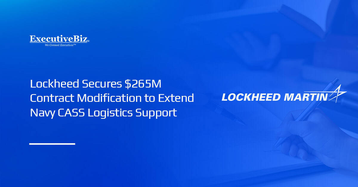 Lockheed Martin logo. Lockheed secured a $265 million modification from the Navy for CASS logistics support.
