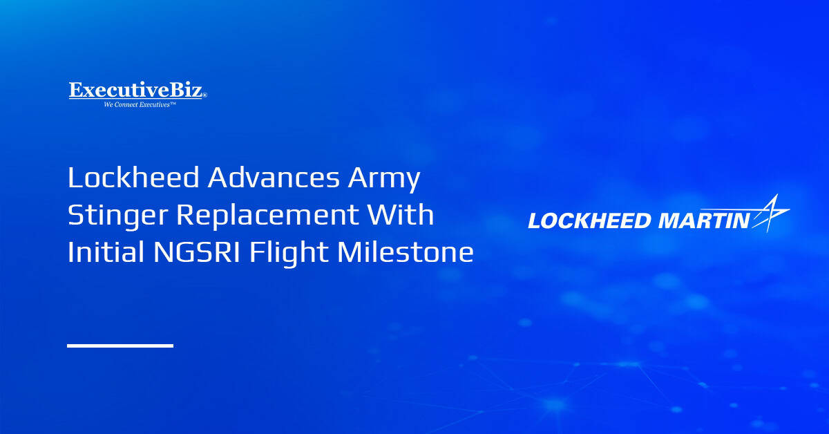 Lockheed Martin logo. Lockheed has completed an initial flight demonstration of its NGSRI prototype for the U.S. Army.