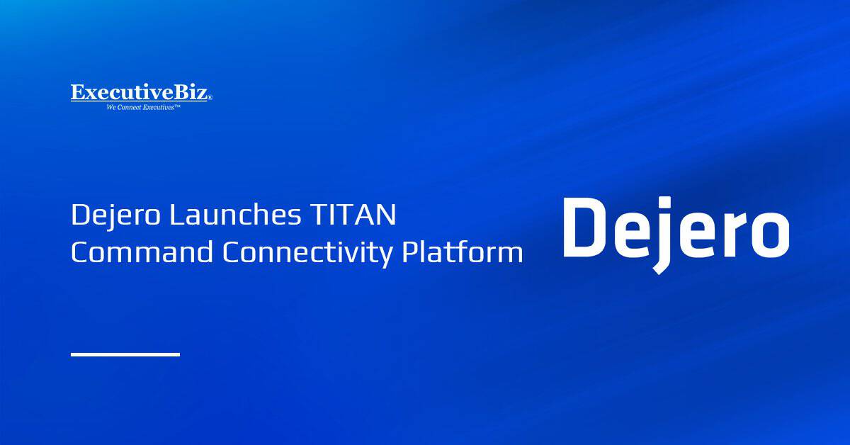 Dejero Launches TITAN Command Connectivity Platform Dejero logo. Dejero launched TITAN Command, a mission-critical connectivity platform.