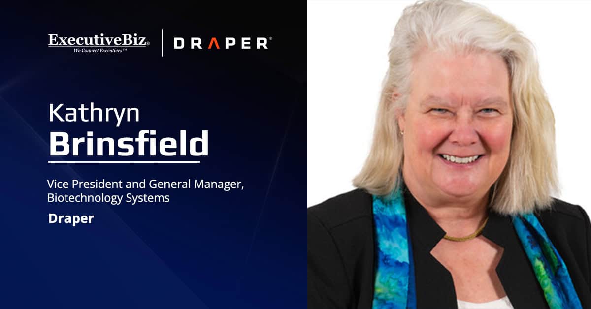 Kathryn Brinsfield. The biosecurity and public health leader joined Draper as VP and GM of biotechnology systems.