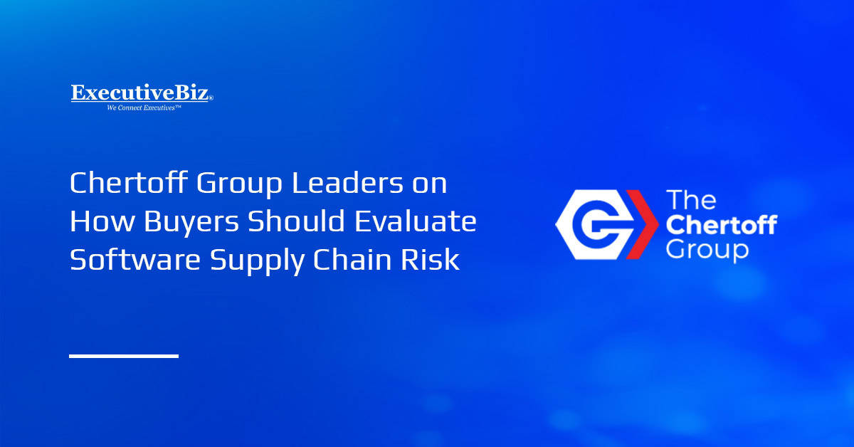 Chertoff Group Leaders on How Buyers Should Evaluate Software Supply Chain Risk The Chertoff Group logo. Leaders at The Chertoff Group discussed a guide on how to evaluate software supply chain risk.