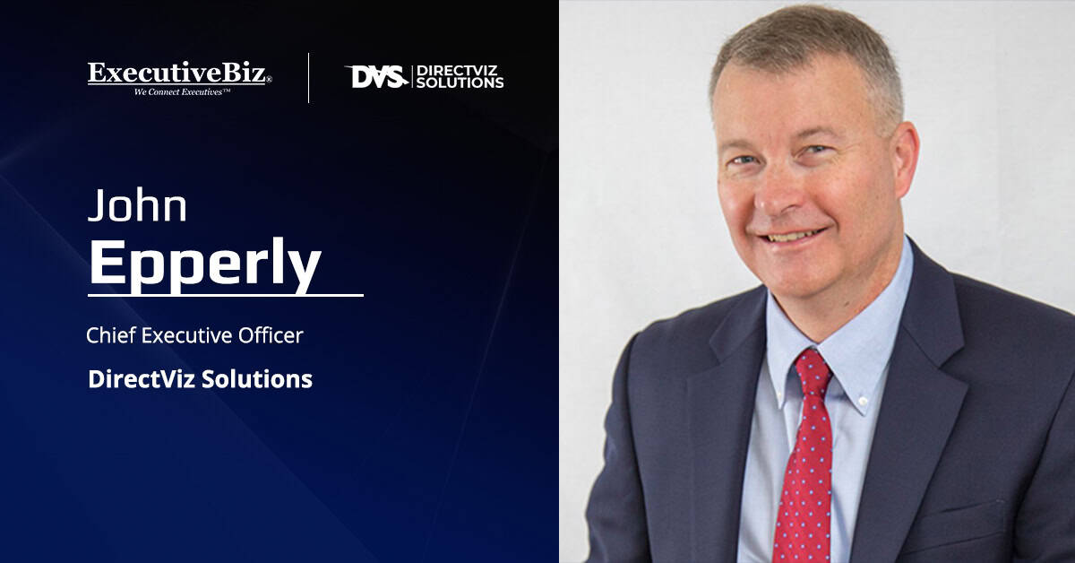 John Epperly. The former COO of DirectViz Solutions has transitioned to the role of CEO.