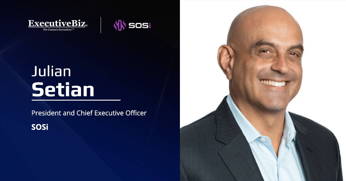 Julian Setian. The SOSi CEO  commented on the newly awarded $875M DOJ interpretation support contract.