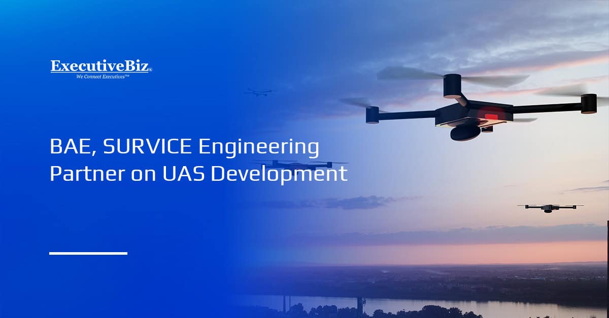 Airborne drones. BAE's FalconWorks and SURVICE Engineering signed an agreement to collaborate on UAS development.