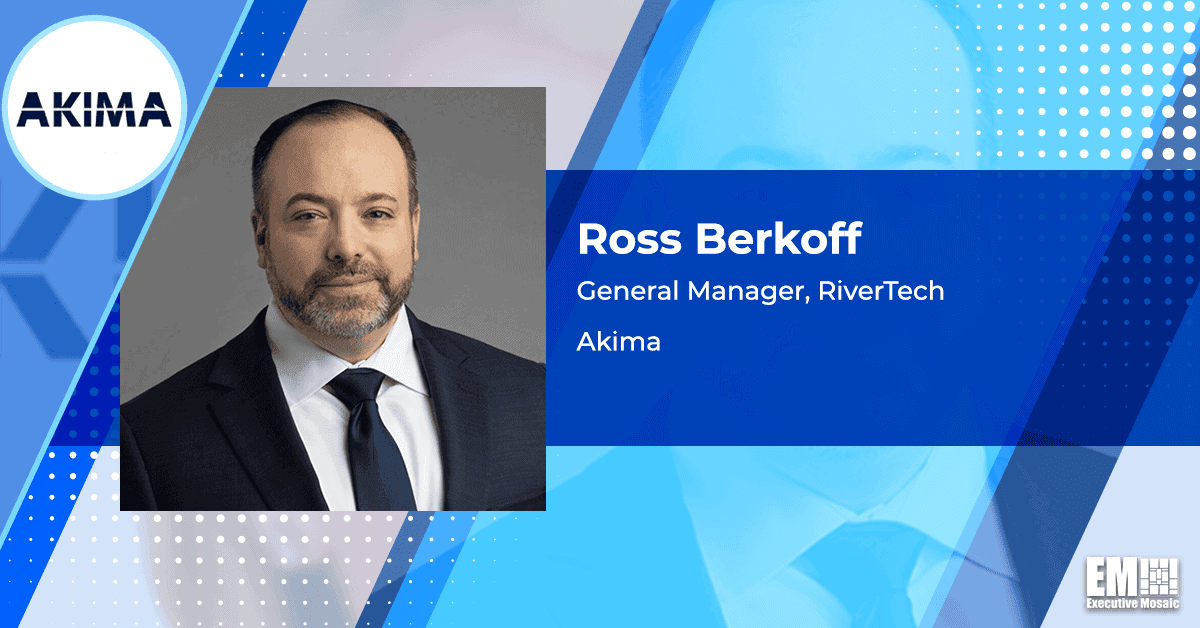 Ross Berkoff Selected as General Manager of Akima Subsidiary RiverTech