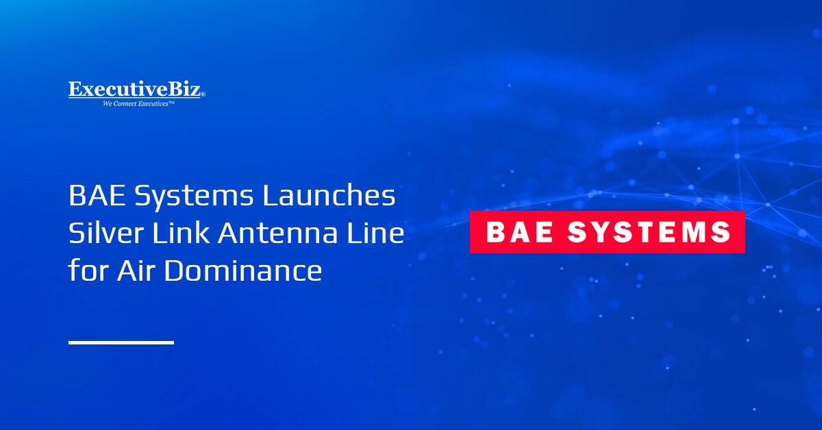 BAE Systems logo. BAE Systems has launched Silver Link, a modular antenna family designed for air dominance initiatives.
