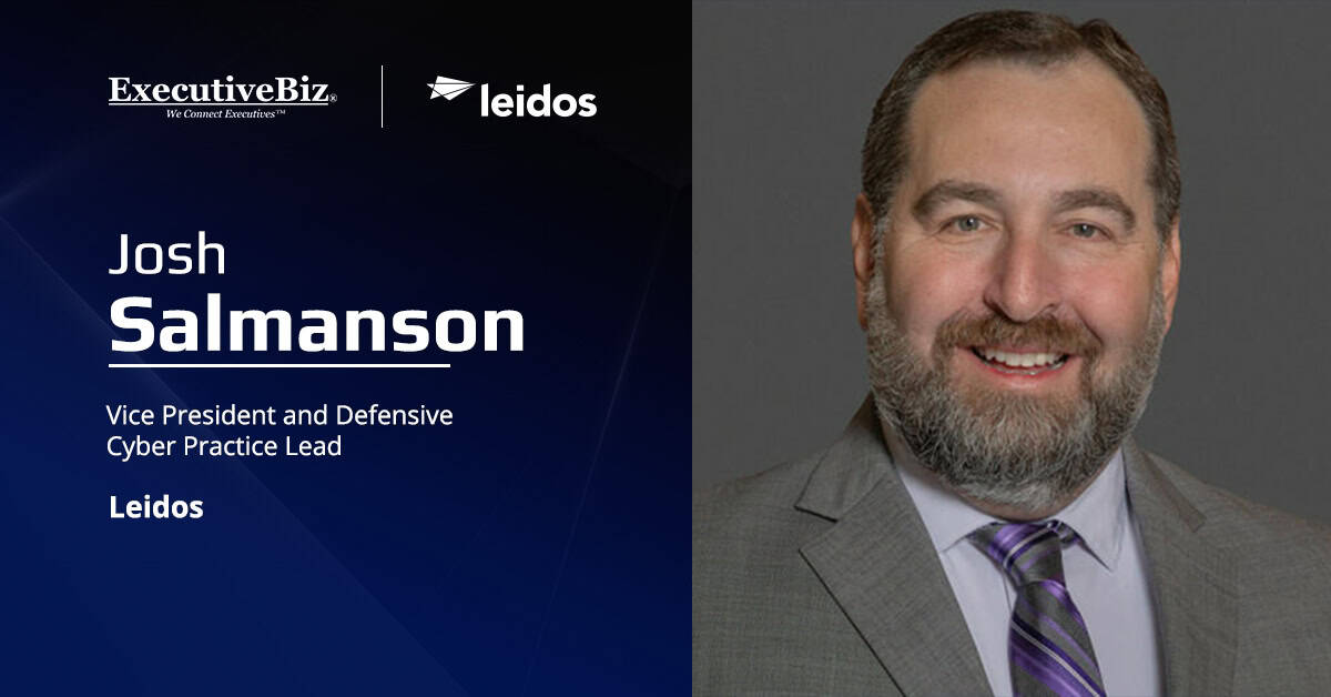 Josh Salmanson. The Leidos VP and defensive cyber practice lead discussed emerging cyber defense trends.