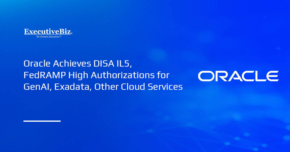 Oracle logo. Oracle announced that several of its cloud services secured DISA IL5 and FedRAMP High authorizations