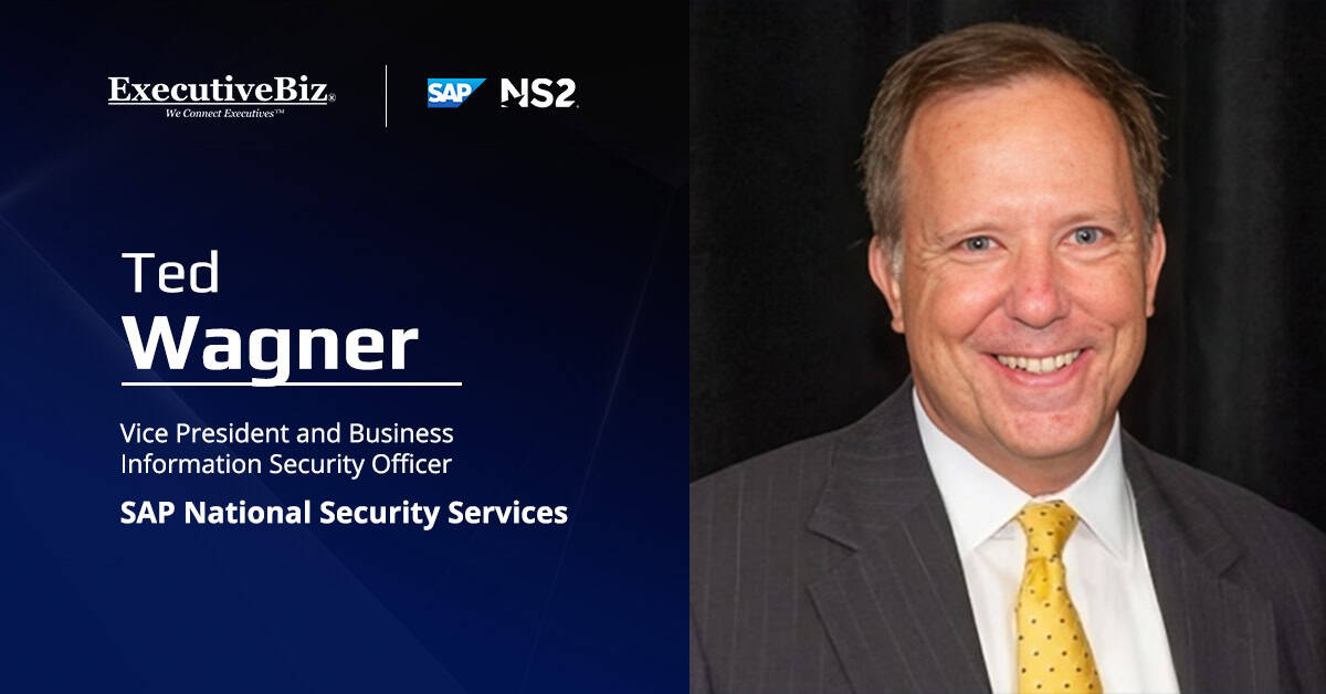 Ted Wagner. The SAP NS2 executive detailed how his company uses zero trust to strengthen federal missions.