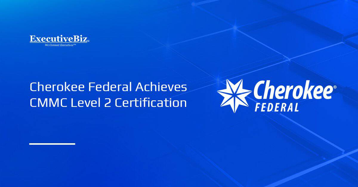 Cherokee Federal logo. Cherokee Federal has achieved CMMC Level 2 certification.