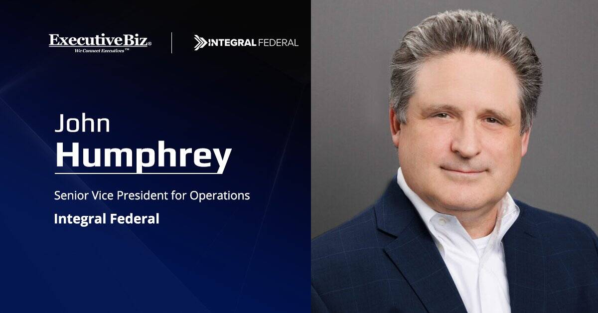 John Humphrey. The Integral Federal SVP for operations sat down with ExecutiveBiz to talk CMMC, evolving commercial solutions