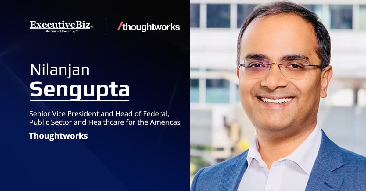 Nilanjan Sengupta. The Thoughtworks SVP and head of federal, public sector and healthcare discussed AI, cyber and cloud.
