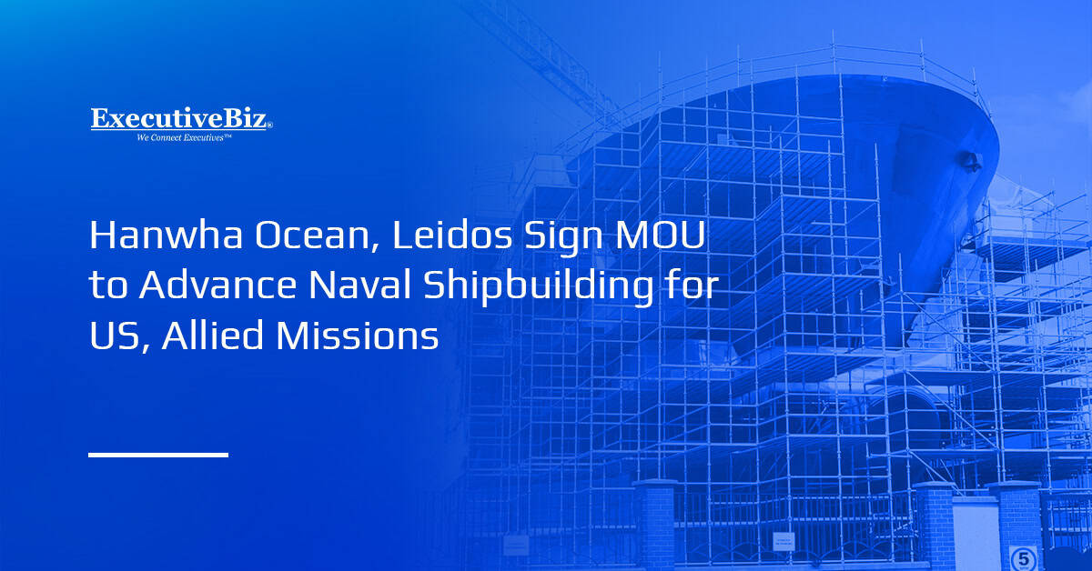 Shipbuilding. Hanwha Ocean and Leidos collaborated on naval ship design and production.