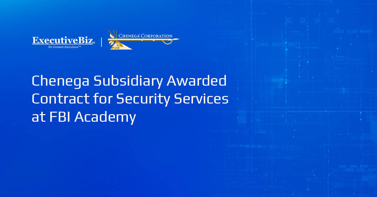 Chenega Subsidiary Awarded Contract for Security Services at FBI Academy Chenega Corporation logo. Chenega's CNI subsidiary has been awarded a contract for security services at the FBI Academy.