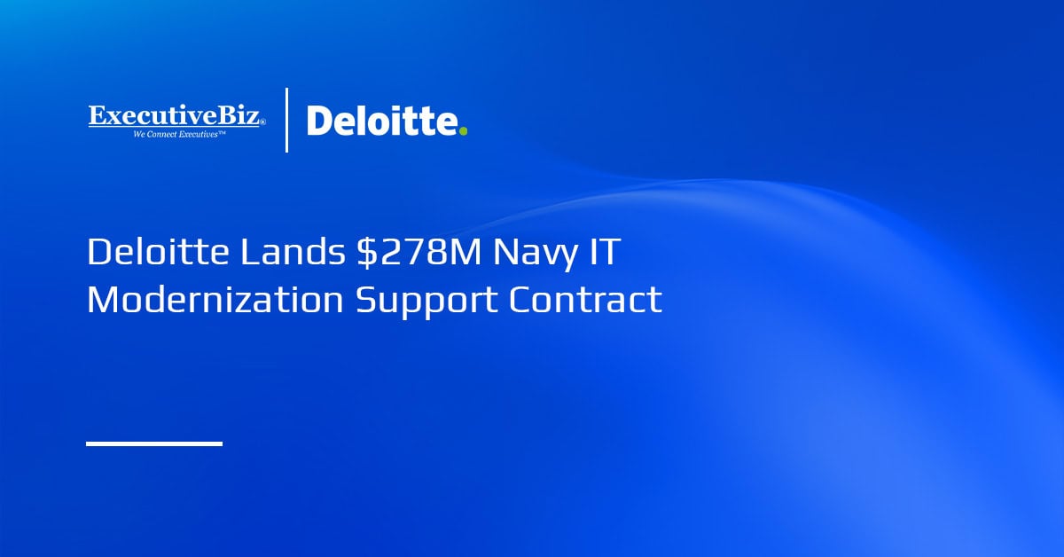 Deloitte Lands $278M Navy IT Modernization Support Contract Deloitte logo. Deloitte Consulting has received a $278.5 million Navy IDIQ contract for IT modernization support.