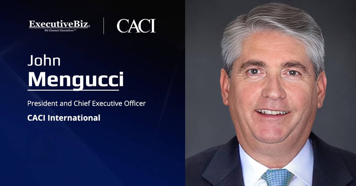 John Mengucci, president and CEO of CACI. Mengucci commented about CACI's selection for Phase 3 of the EST program