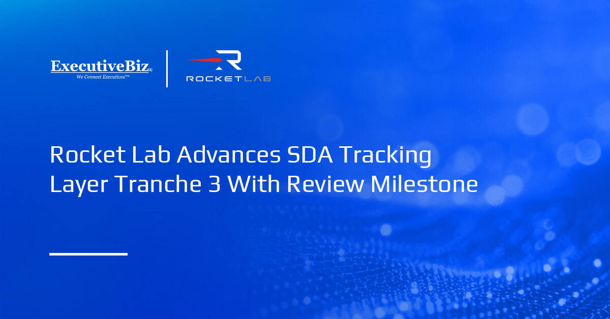 Rocket Lab logo. Rocket Lab has passed the SRR milestone for SDA’s Tracking Layer Tranche 3 constellation.
