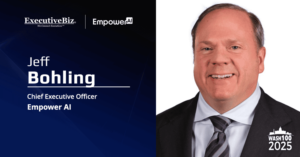 Jeffrey Bohling. The Empower AI CEO commented on the $60 million TEIS IV task order for West Point modernization.