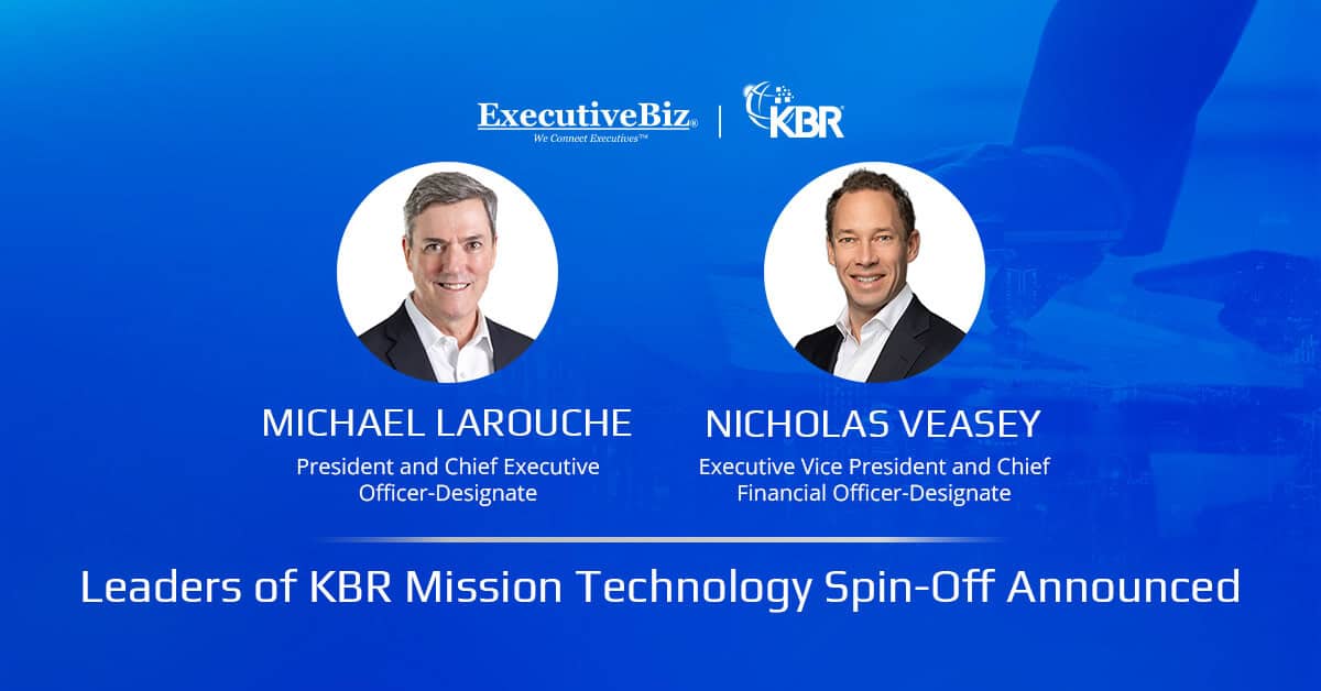 LaRouche and Veasey. KBR has appointed Michael LaRouche and Nicholas Veasey to executive leadership roles at MTS spin-off.