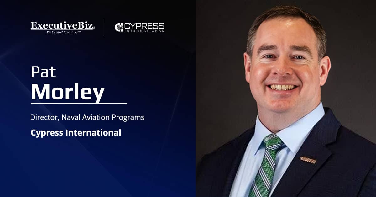 Pat Morley. The retired U.S. Navy veteran has joined Cypress International as director of naval aviation programs.