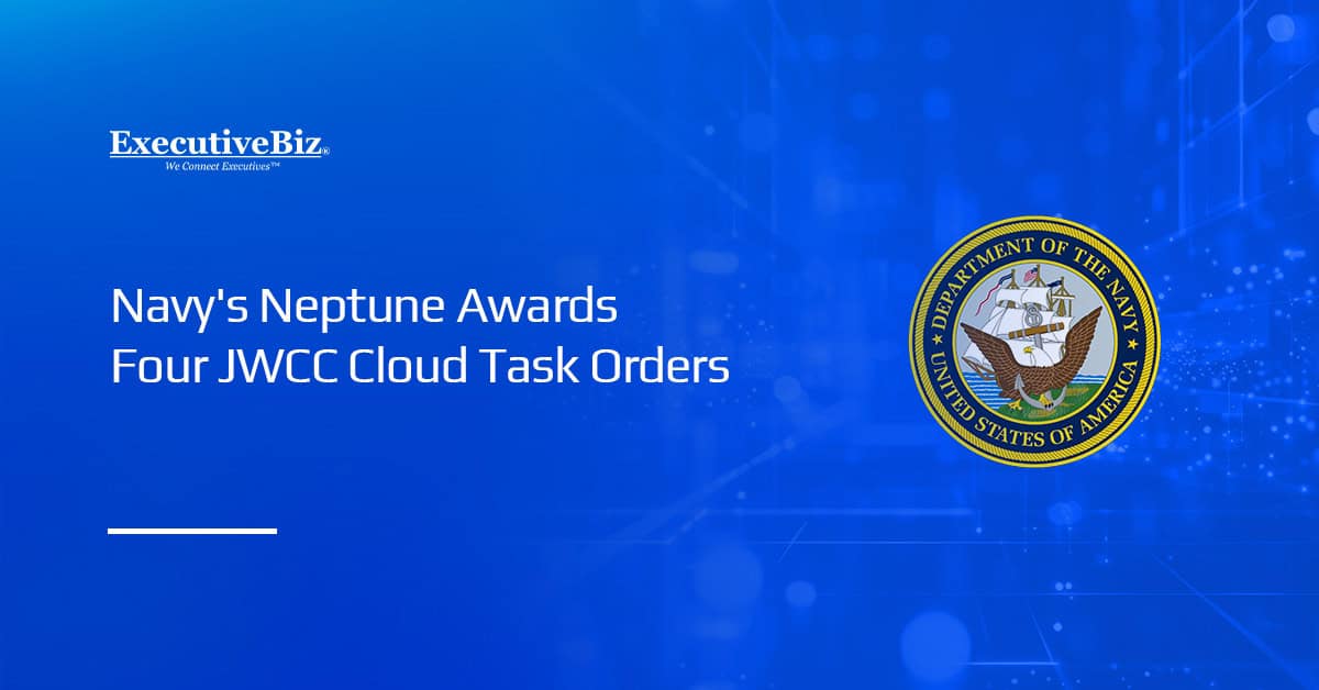 DON logo. The Navy's Neptune Cloud Management Office awarded JWCC task orders to AWS, Microsoft Azure, Google and Oracle,