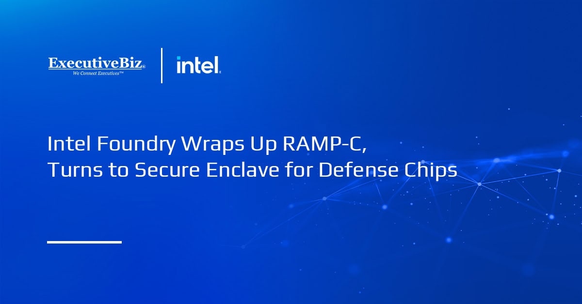 Intel logo. Intel Foundry has concluded the Department of War's RAMP-C program.