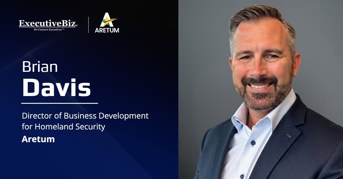 Brian Davis. The new Aretum business development director will lead the growth of the company's homeland security business.