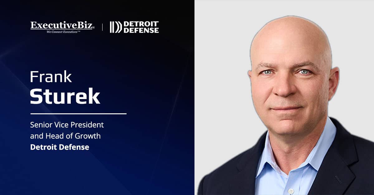Frank Sturek. The Detroit Defense SVP and head of growth spoke with EBiz about his career journey and work with the Pentagon.