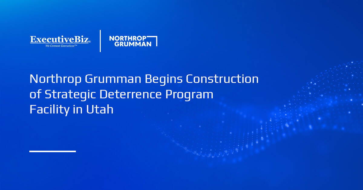 Northrop Grumman Holds Groundbreaking Event for New Utah Facility Northrop Grumman. The company broke ground on a new building in Utah dedicated to the Sentinel ballistic missile program.