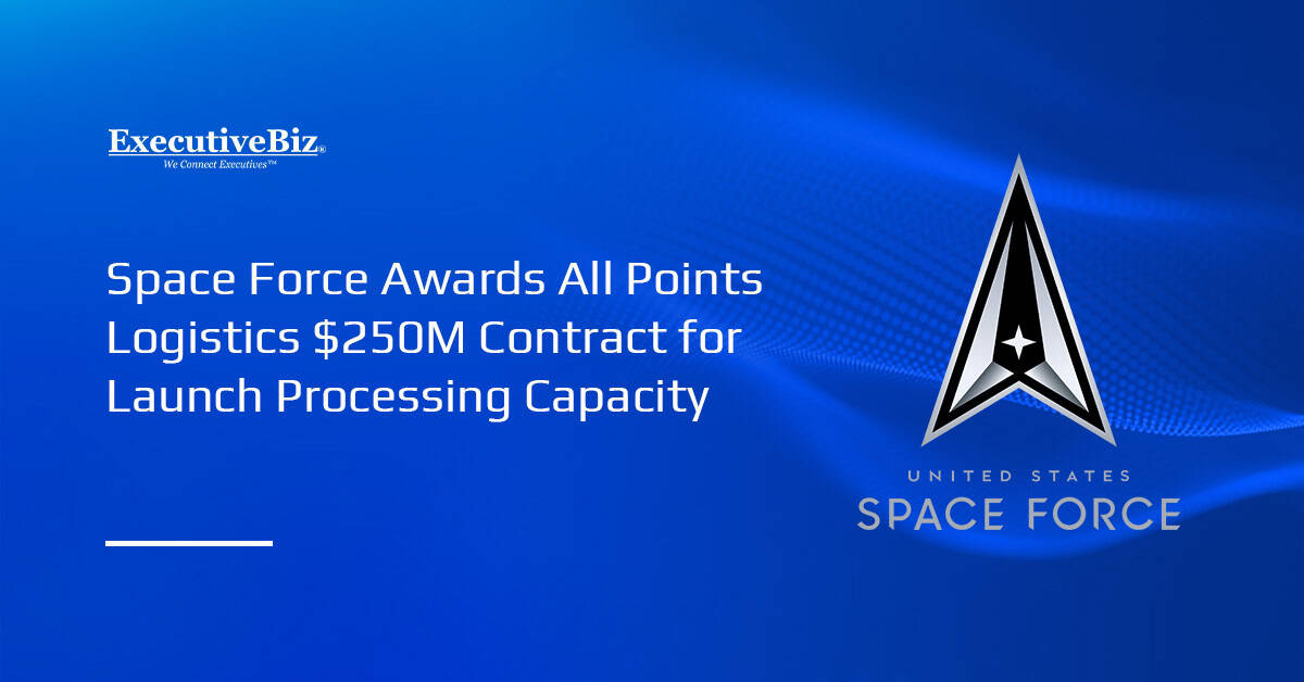 Space Force logo. The U.S. Space Force has awarded All Points Logistics a contract to bolster launch processing capacity.